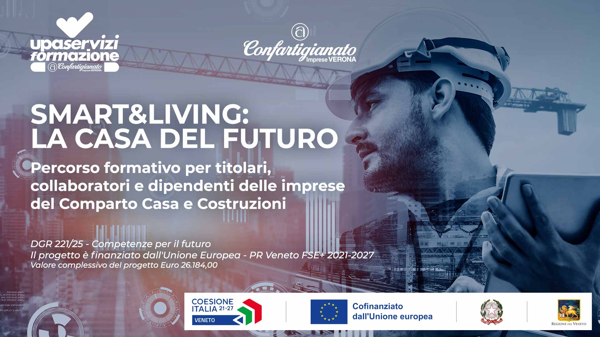 SMART&LIVING: LA CASA DEL FUTURO - Percorso formativo per titolari, collaboratori e dipendenti delle imprese del Comparto Casa e Costruzioni